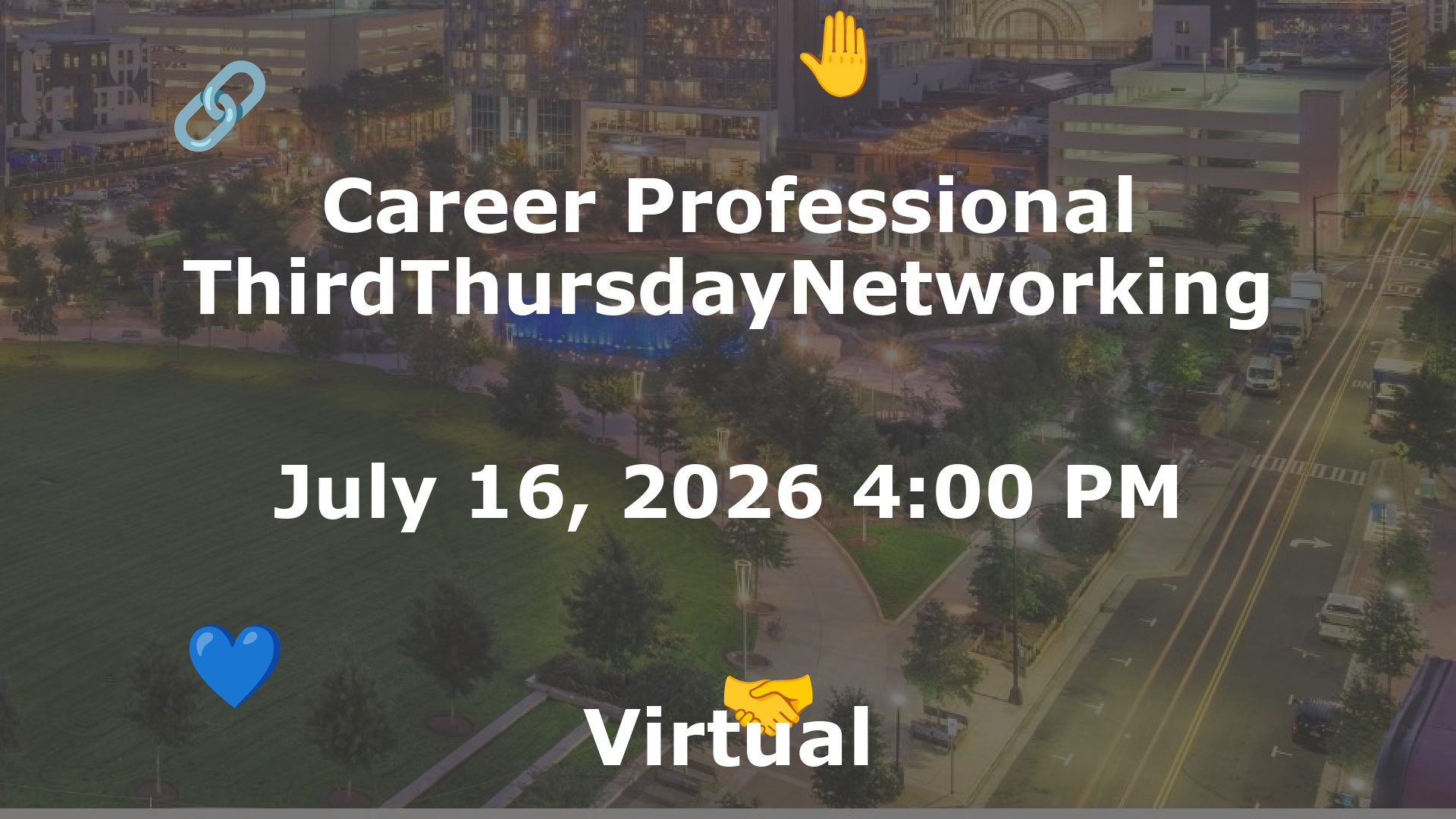 Career Professional ThirdThursdayNetworking  event image